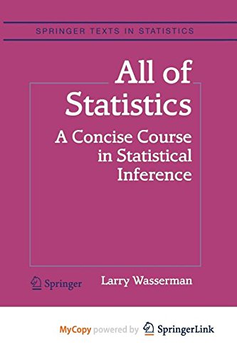 9781468495522: All of Statistics: A Concise Course in Statistical Inference