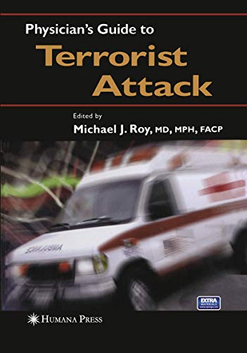 Imagen de archivo de Physician s Guide to Terrorist Attack a la venta por Revaluation Books
