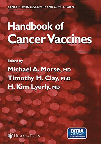 9781468498189: Handbook of Cancer Vaccines (Cancer Drug Discovery and Development)