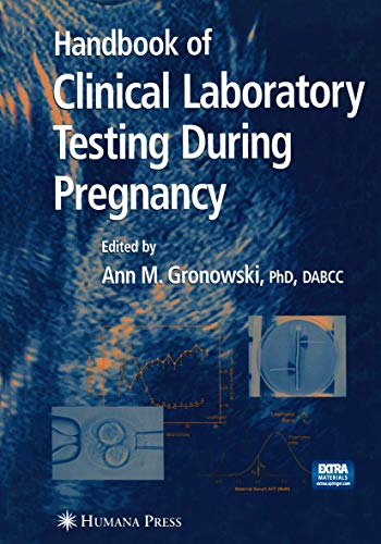 Handbook of Clinical Laboratory Testing During Pregnancy (Current Clinical Pathology)
                                            onerror=