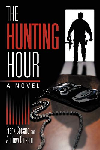 9781468508932: The Hunting Hour: A Novel