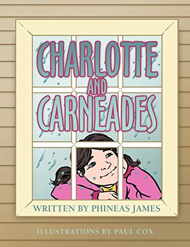 Stock image for Charlotte and Carneades for sale by AwesomeBooks