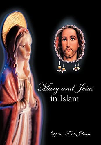 9781468523218: Mary and Jesus in Islam