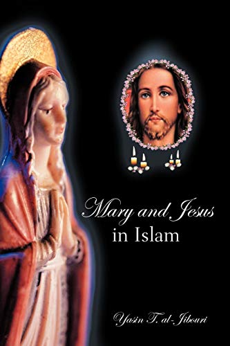 9781468523225: Mary And Jesus In Islam