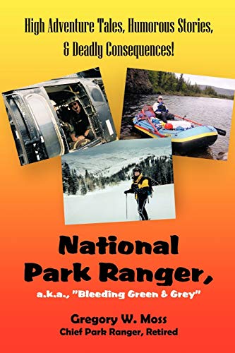 9781468525854: National Park Ranger, a.k.a. 