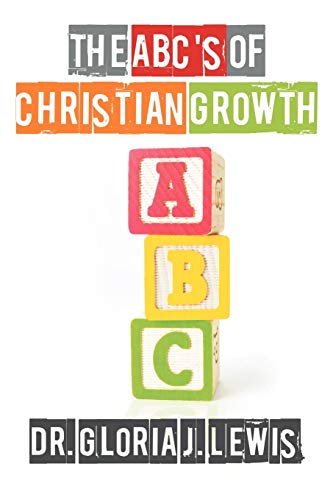 Stock image for The ABC's of Christian Growth for sale by ThriftBooks-Dallas