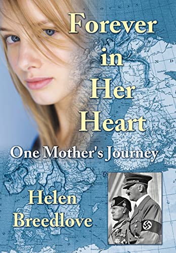 Stock image for Forever in Her Heart One Mother's Journey for sale by PBShop.store US
