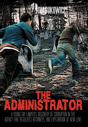 9781468537802: The Administrator