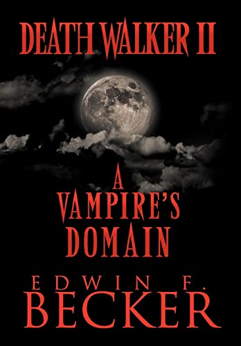 Stock image for Deathwalker II: A Vampire's Domain for sale by Lakeside Books