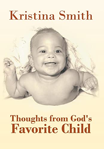 9781468541328: Thoughts from God's Favorite Child