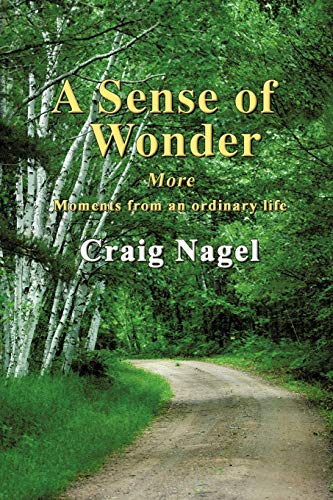 9781468541991: A Sense of Wonder: More Moments from an Ordinary Life