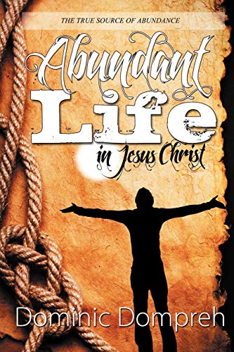 Stock image for Abundant Life in Jesus Christ for sale by Chiron Media