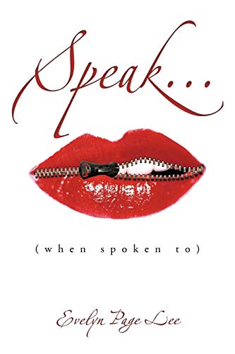 Stock image for Speak When Spoken to for sale by PBShop.store US