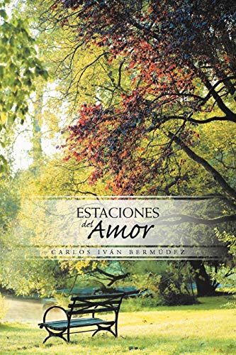 Imagen de archivo de Estaciones Del Amor (Spanish Edition) a la venta por Lucky's Textbooks