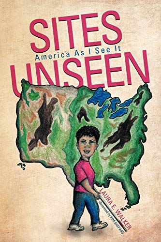 Stock image for Sites Unseen: America as I See It for sale by Chiron Media