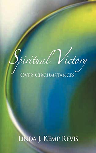 Imagen de archivo de Spiritual Victory Over Circumstances a la venta por PBShop.store US