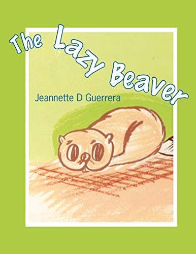 9781468548617: The Lazy Beaver
