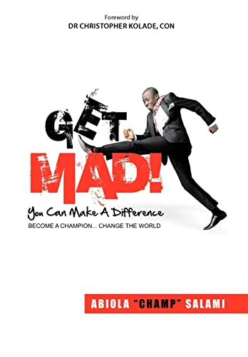 9781468554557: Get Mad!: You Can Make a Difference