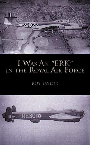 Imagen de archivo de I Was an Erk in the Royal Air Force a la venta por Chiron Media