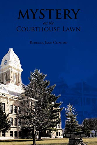 Stock image for Mystery on the Courthouse Lawn for sale by Chiron Media