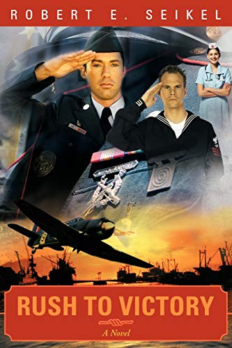 Stock image for Rush to Victory A Novel for sale by PBShop.store US