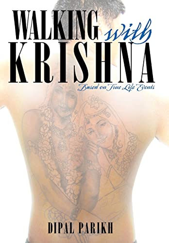 9781468561166: Walking with Krishna: Based on True Life Events