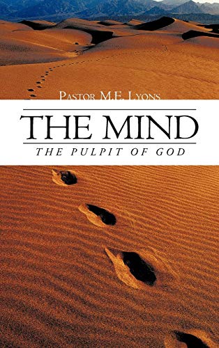 9781468576610: The Mind: The Pulpit of GOD