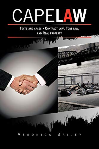 9781468576993: Cape Law: Texts and Cases - Contract Law, Tort Law, and Real Property