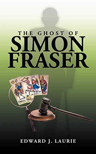 Stock image for The Ghost of Simon Fraser for sale by PBShop.store US