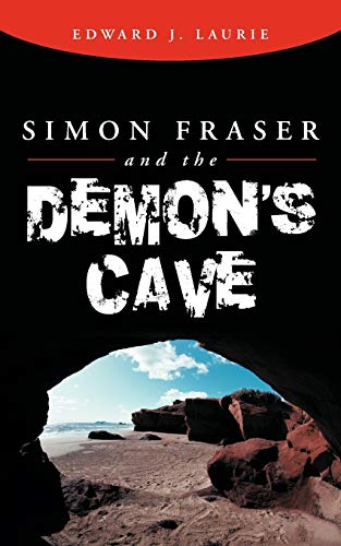 Stock image for Simon Fraser and the Demon's Cave for sale by PBShop.store US