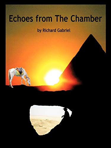 Echoes From The Chamber (9781468583496) by Gabriel, Richard