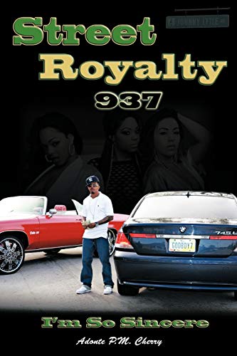 9781468583687: Street Royalty 937: I'm So Sincere