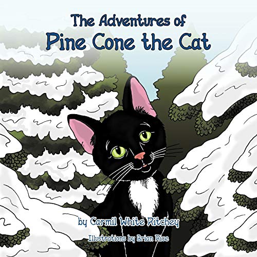Stock image for The Adventures of Pine Cone the Cat for sale by PBShop.store US