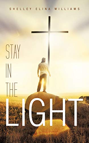 Stock image for Stay in the Light for sale by Chiron Media