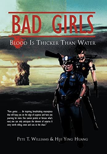 Beispielbild fr Bad Girls: Blood Is Thicker Than Water zum Verkauf von Lucky's Textbooks