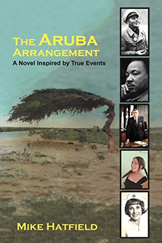 Beispielbild fr The Aruba Arrangement: A Novel Inspired by True Events. zum Verkauf von HPB Inc.