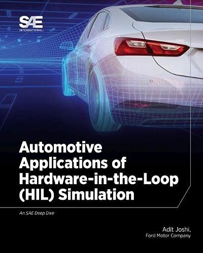Stock image for Automotive Applications of Hardware-in-the-Loop (HIL) Simulation for sale by Blackwell's