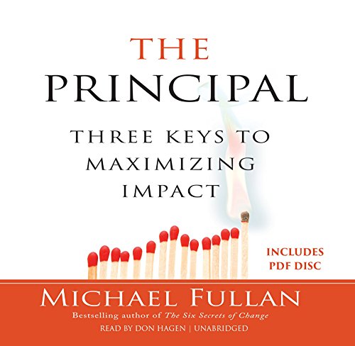 Beispielbild fr The Principal: Three Keys to Maximizing Impact zum Verkauf von The Yard Sale Store