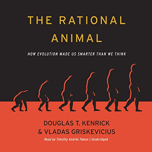 Beispielbild fr The Rational Animal: How Evolution Made Us Smarter Than We Think zum Verkauf von The Yard Sale Store