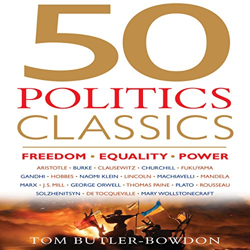 9781469031958: 50 Politics Classics: Freedom, Equality, Power