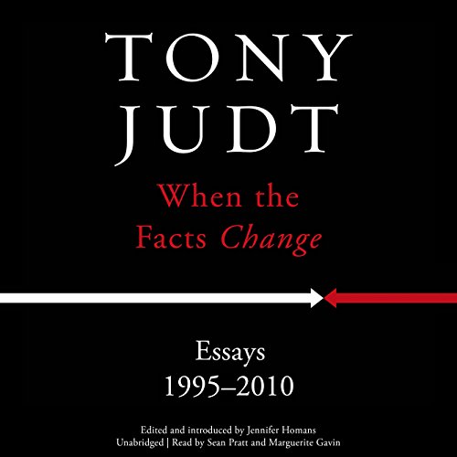 Stock image for When the Facts Change: Essays, 1995-2010 for sale by HPB-Diamond
