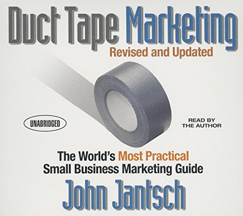 9781469085197: Duct Tape Marketing (Revised and Updated): The World's Most Practical Small Business Marketing Guide