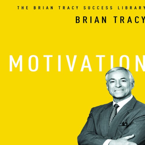 9781469086354: Motivation: The Brian Tracy Success Library
