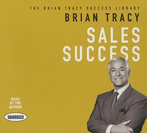 Beispielbild fr Sales Success: The Brian Tracy Success Library zum Verkauf von SecondSale
