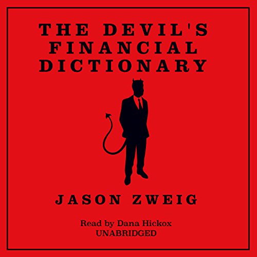 Imagen de archivo de The Devil's Financial Dictionary a la venta por The Yard Sale Store
