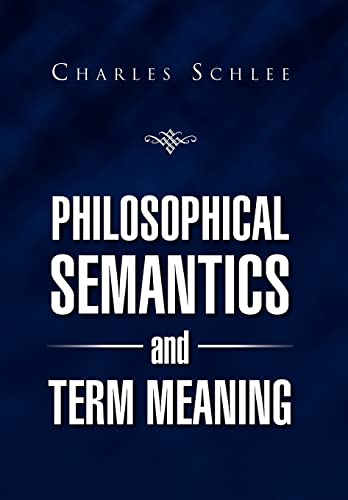 Stock image for Philosophical Semantics and Term Meaning for sale by Lucky's Textbooks