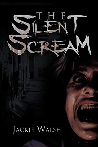 Stock image for The Silent Scream for sale by Chiron Media