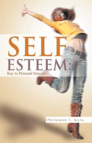 9781469130118: Self Esteem: Key To Personal Success