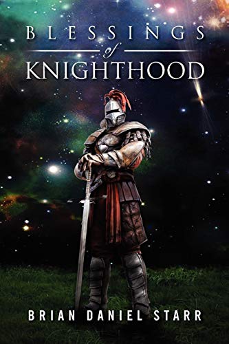 Beispielbild fr Blessings of Knighthood zum Verkauf von ThriftBooks-Atlanta