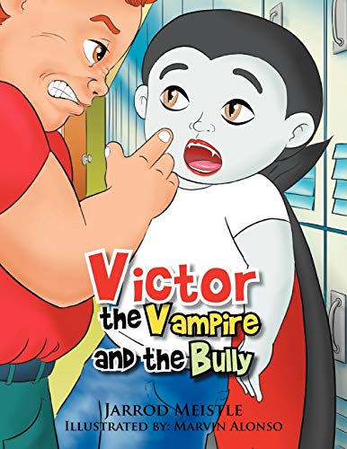 Stock image for Victor the Vampire and the Bully for sale by Chiron Media